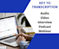 transcribe your audio and video files