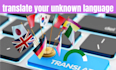 translate your unknown language