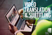 offer professional subtitling and audio and video transcription services