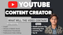 be your youtube content creator and video editor