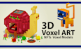 create voxel art , 3d voxel nft, 3d pixel art for you