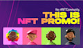 make nft promo video, nft promotion video and nft ads