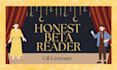 be your brutally honest beta reader