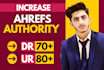 increase domain rating dr ahrefs and ahrefs ur rating