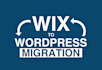 do wix to wordpress migration or wordpress to wix website