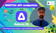 be your adonisjs API developer