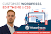 customize wordpress, edit theme, template, css, plugins