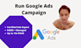 setup, optimize and manage result driven google ads campaign