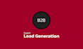 do b2b lead generation by using linkedin and website