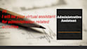 be your administrative virtual assistant