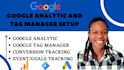 set up google analytic, tag manager and conversion tracking