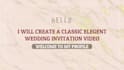 create a classic elegant wedding invitation video