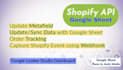 integrate shopify store with google sheet update metafield, track orders