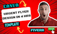 design an urgent flyer in 4 hours using canva pro