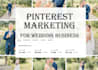manage and grow your pinterest for your wedding business