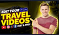 be your travel video editor