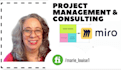 be project management and consulting on miro boarding projects