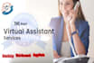 be your virtual assistant VA for data entry,research,copy paste work