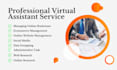 be your professional and reliable virtual assistant