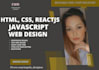 develop a stunning and responsive html, css, javascript reactjs website