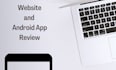 review your websites and android apps