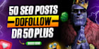 create premium 50 SEO blog post backlinks on high DR sites