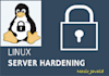 do basic linux hardening and securing with antivirus