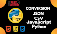 handle your CSV json file conversion