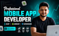 do flutter app development, mobile app development, android app, ios app
