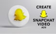 create tik tok and snapchat video ads