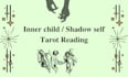 do an inner child and shadow tarot reading
