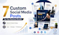 design 7 professional social media posts for your business