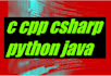 do c, cpp, python, c sharp, and java programming