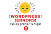 fix wordpress issues, errors, problems, or bugs
