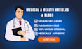 write medical and health blogs