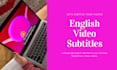 subtitle your english youtube videos