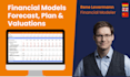 create dynamic financial models for fundraising and valuation