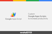 do automation using google apps script
