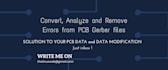 analyze and remove errors from gerber files and modified gerber