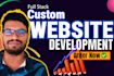 build custom website, website development as full stack web developer
