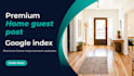publish a high quality guest post on a home and garden niche website