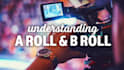 make a and b roll videos for you