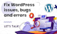 fix your wordpress website issues, errors and bugs