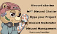 be your discord admin, discord chat, telegram moderator, community manager