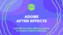 edit any after effects template or create a custom animation
