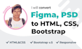 convert figma, PSD or ai to HTML responsive bootstrap 5