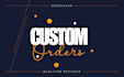 take special custom orders here