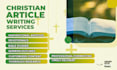 write your christian articles, blog post, sermon and ebook
