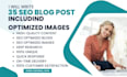 write 35 SEO blog posts monthly with optimized images