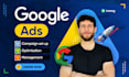 set up or optimize your google ads PPC campaigns